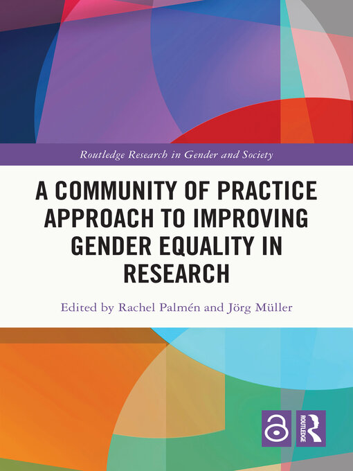 Title details for A Community of Practice Approach to Improving Gender Equality in Research by Rachel Palmén - Available